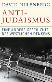 Anti-Judaismus: Eine andere Geschichte des westlichen Denkens