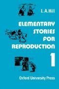 Elementary Stories for Reproduction