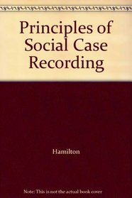 Principles of Social Case Recording