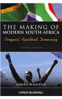 The Making of Modern South Africa - Conquest  Apartheid Democracy and History of Modern Africa  Set (Historical Association Studies)
