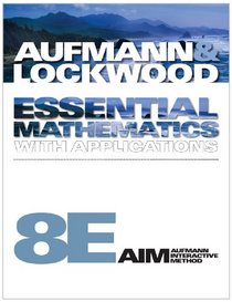 Student Solutions Manual for Aufmann/Lockwood's Essential Mathematics with Applications, 8th