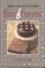 Cakes & Cupcakes (Country Baker Series)