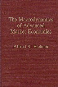 The Macrodynamics of Advanced Market Economies