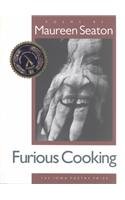 Furious Cooking (Iowa Poetry Prize)