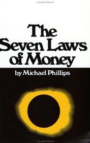 The Seven Laws of Money