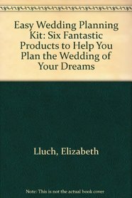 Easy Wedding Planning Kit: Six Fantastic Products to Help You Plan the Wedding of Your Dreams