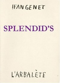 Splendid's: Piece en 2 actes (French Edition)