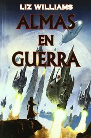 Almas en guerra / Banner of Souls (Spanish Edition)