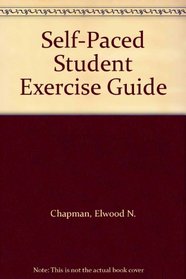 Self-Paced Student Exercise Guide