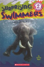 Surprising Swimmers (Turtleback School & Library Binding Edition)