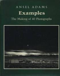 Examples : The Making of 40 Photographs