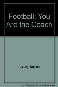 Football: You Are the Coach