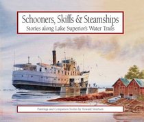 Schooners, Skiffs & Steamships