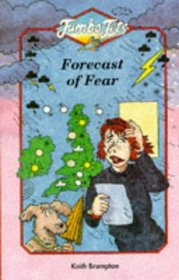 Forecast of Fear (Jumbo Jets)