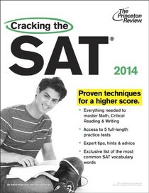 Cracking the SAT, 2014 Edition (College Test Preparation)