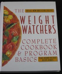 Weight Watchers Complete Cookbook and Program Basics