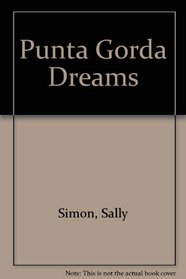 Punta Gorda Dreams