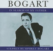 Bogart: In Search of My Father, Library Edition