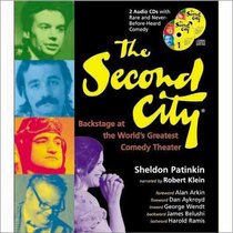 The Second City: Backstage at the World's Greatest Comedy Theater (book with 2 audio CDs)
