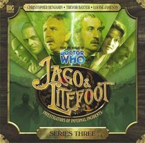Jago & Litefoot: Season Three