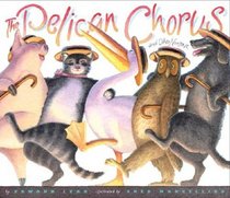 The Pelican Chorus : and Other Nonsense