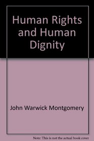 Human rights and human dignity