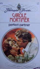 Perfect Partner (Harlequin Presents, No 571)