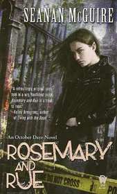 Rosemary and Rue (October Daye, Bk 1)