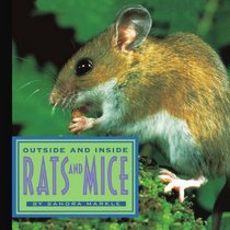 Outside and Inside Rats and Mice