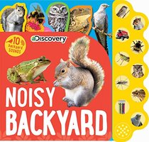 Discovery Noisy Backyard: 10 Backyard Sounds