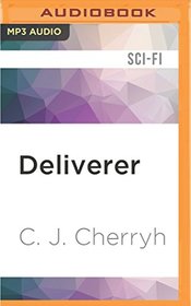 Deliverer: Foreigner Sequence 3, Book 3