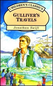Gulliver's Travels [Children's Classics series]