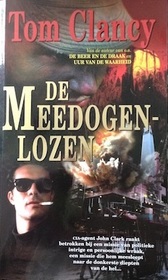 De meedogenlozen (Without Remorse) (Dutch Edition)