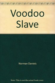 Voodoo Slave