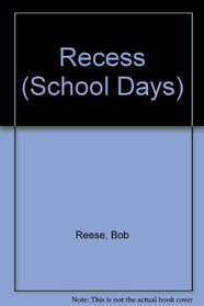 Recess (School Days)
