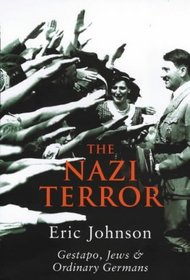 The Nazi Terror: Gestapo, Jews and Other Germans