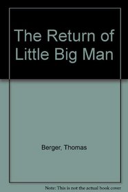 The Return of Little Big Man