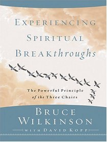 Experiencing Spiritual Breakthroughs (Thorndike Large Print Inspirational Series)