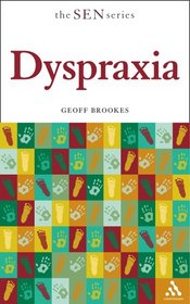 Dyspraxia (The Sen Series)