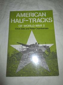 American Half-tracks of World War II