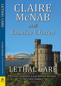 Lethal Care (Inspector Carol Ashton Series)