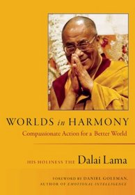 Worlds in Harmony: Compassionate Action for a Better World