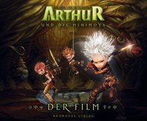 Arthur und die Minimoys - Der Film