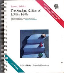 The Student Edition of Lotus 1-2-3