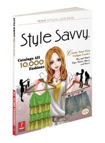 Style Savvy: Prima Official Game Guide (Prima Official Game Guides)