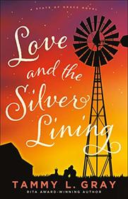 Love and the Silver Lining (State of Grace)