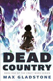 Dead Country (The Craft Wars, 1)