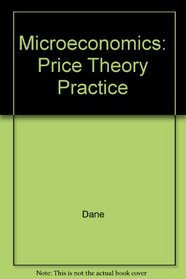 Microeconomics: Price Theory Practice
