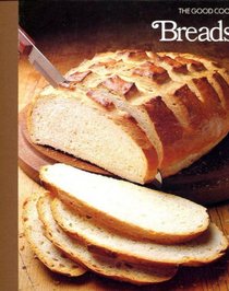 Breads (The Good Cook)
