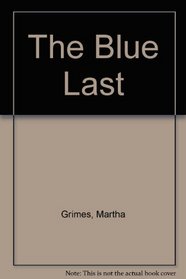 Blue Last, The: A Richard Jury Mystery